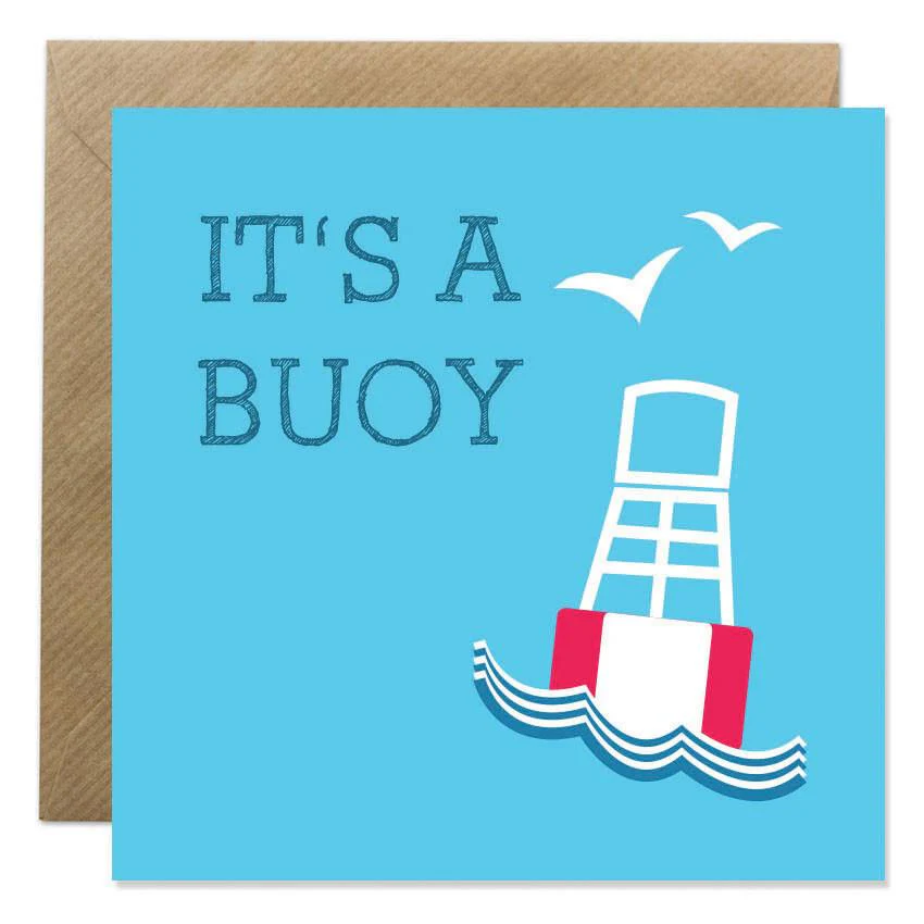 Gift Card  - 'Its A Buoy'